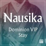 Dominion VIP/Stay