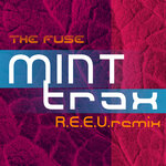 The Fuse (R.E.E.V. Remix)