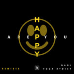 Are You Happy (Remixes)