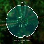 Four Gentle Seeds, Vol 4