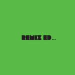 REMIX ED...