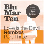 Love Is The Devil (Remixes - Part 3)