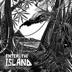 Enter The Island
