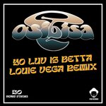 Yo Luv Is Betta (Louie Vega Remix)
