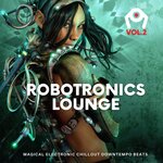 Robotronics Lounge Vol 2