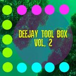Deejay Tool Box Vol 2