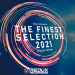 Redux Presents: The Finest Selection 2021 Mixed By Sentien