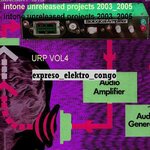 Expreso_Elektro_Congo (Intone Unreleased Projects Volume Four: 2003-2005)