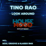 Look Around (Incl. Soul Groove & Klassix Remix)