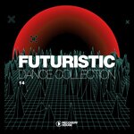 Futuristic Dance Collection Vol 14