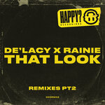 That Look (Remixes Pt 2)