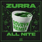 All Nite (Dirty Sprite) (Sovryn Remix - Explicit)