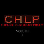 Chicago House Legacy Project, Vol 1