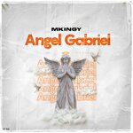 Angel Gabriel (Explicit)