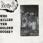 Who Killed The Golden Goose