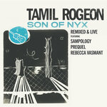 Son Of Nyx (Remixed & Live)