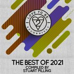 Love To Be Recordings - Best Of 2021 (unmixed tracks)