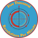 Five Thousand Revolutions Per Minute