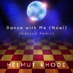 Dance With Me (Now!) (Maksyo Remix)