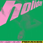 Holiday (Remixes)