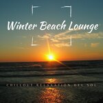 Winter Beach Lounge (Chillout Relaxation Del Sol)