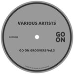 Go On Groovers, Vol 3