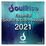 Essential Soulful & Disco House 2021