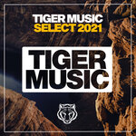 Tiger Music Select 2021