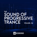 The Sound Of Progressive Trance, Vol 06