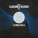 Best Of Clubsonica Records 2021
