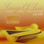 Lounge Of Love Vol 15 (The Acoustic Unplugged Compilation Playlist 2021/2022)