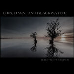 Erin, Bann, And Blackwater