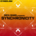 Ben Sims Presents: Synchronicity (unmixed Tracks)