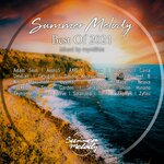 Summer Melody - Best Of 2021 (Mixed) (unmixed tracks)