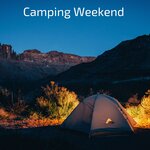 Camping Weekend