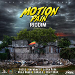 Motion Pain (Riddim)