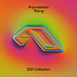 Anjunabeats Rising 2021 Collection (Mixed)