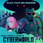 Once Upon A Time In Cyberworld (Explicit)