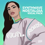 Synthwave Nostalgia - Vocals Pack (Sample Pack WAV/MIDI/VSTi Presets)