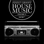 Finest Groovy House Music Vol 51