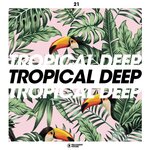 Tropical Deep, Vol 21