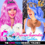 Let's Do It Together: The SuperFresh Remixes, Vol 2