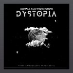 Dystopia (Part 1 & Part 2 Intro / Synthesized Brain - One Track Edit)