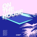 On The House Vol 27