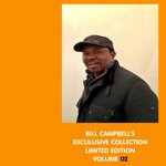Bill Campbell's Exclusive Collection, Vol 2