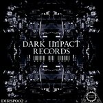 Dark Impact Records (Best Of 2021)