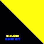 Jeannie Says (Downtempo Mix)