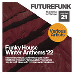 Funky House Winter Anthems 2022