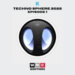 Techno Sphere WMC 2022 Episode 1