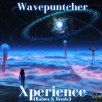 Xperience (Rainer K Remix)